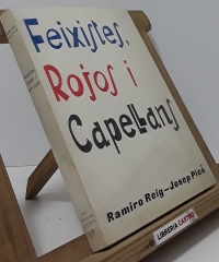 Feixistes, Rojos i Capellans - Ramiro Reig y Josep Picó