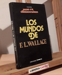 Los mundos de F. L. Wallace - F. L. Wallace