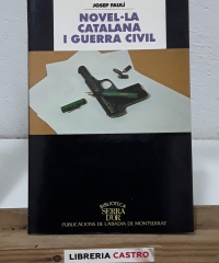 Novel.la catalana i guerra civil - Josep Faulí