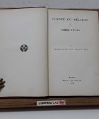 Science and culture and other essays - Thomas Henry Huxley