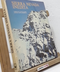 Sierra Nevada inédita (dedicado por el autor) - Aurelio del Castillo y Antonio Castillo