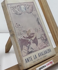 Ante la Avalancha (dedicado por el autor) - Juan Sin Tierra