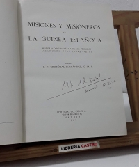 Misiones y misioneros en la Guinea Española - R. P. Cristóbal Fernández.
