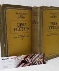 Obra Poética (Tomos I y II) Edición de José Manuel Blecua - Francisco de Quevedo