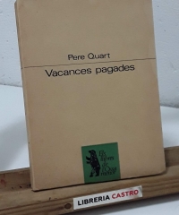 Vacances Pagades - Pere Quart