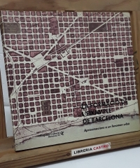 La formació de l'Eixample de Barcelona. Aproximacions a un fenomen urbà - Varis.