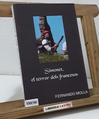 Simonet, el terror dels francesos (Dedicat per l'autor) - Fernando Mollá