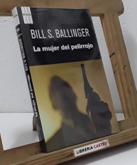 La mujer del pelirrojo - Bill S. Ballinger