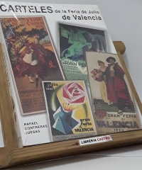 Carteles de la Feria de Julio de Valencia - Rafael Contreras Juesas