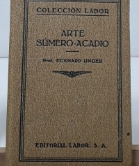 Arte Súmero-Acadio - Eckhard Unger