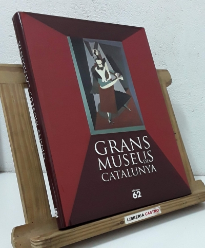 Història de l'Art Català. Grans museus a Catalunya - Varios